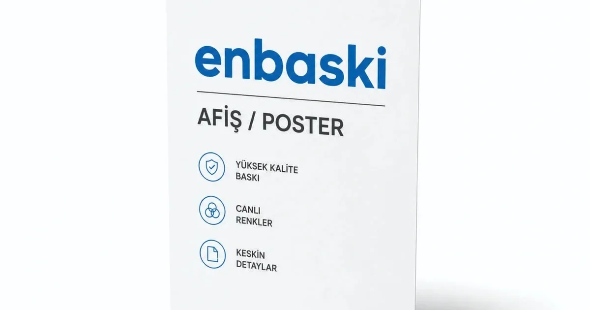 Poster ve Afiş Baskı: Ölçüler, Kağıt Seçimi ve Fiyat Rehberi