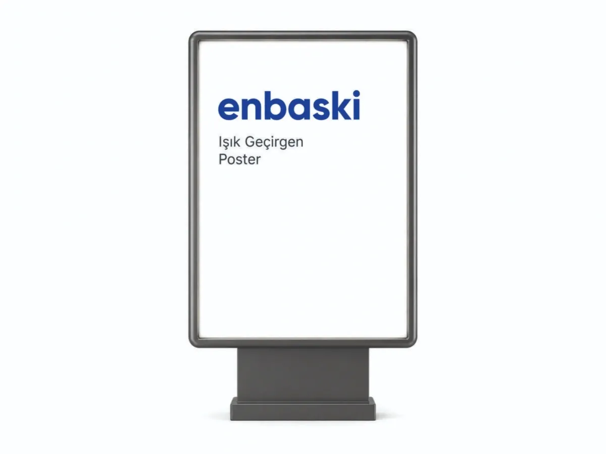 Afiş / Poster (Işık Geçirgen)
